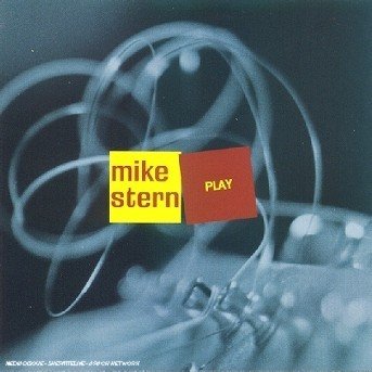Cover for Mike Stern · Play (CD) (1999)