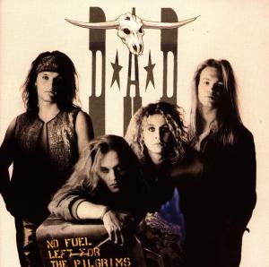 Cover for D-A-D · No Fuel Left for the Pilgrims (CD) (1989)