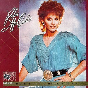 Cover for Reba Mcentire · Have I Got A Deal For You (CD) (1990)