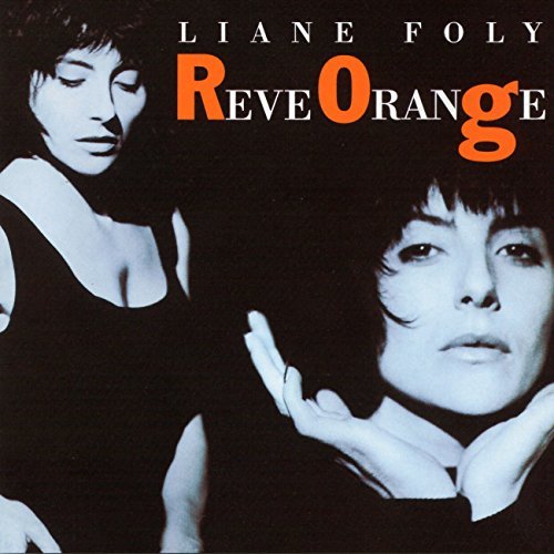 Cover for Liana Foly · Reve Orange (CD) (1990)
