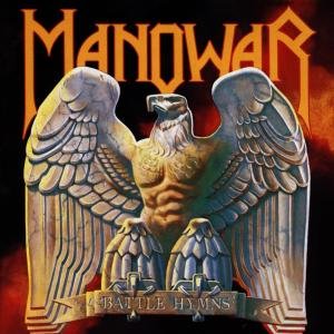 Battle Hymns - Manowar - Music - EMI - 0077779198924 - April 13, 2000