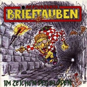Cover for Abstuerzende Brieftauben · Im Zeichen Des Bloeden (CD) (2010)