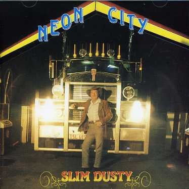 Cover for Slim Dusty · Neon City (CD) (1992)
