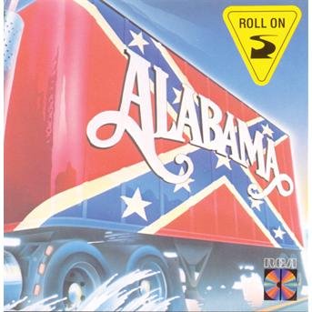 Cover for Alabama · Roll on (CD) (1993)