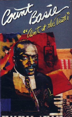 Ain't It the Truth - Count Basie - Musikk -  - 0079892844924 - 