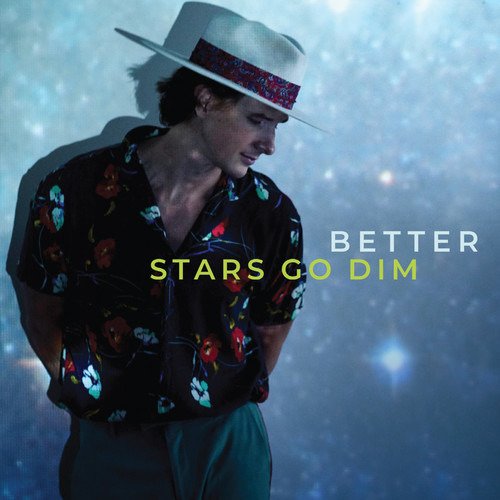 Cover for Stars Go Dim · Better (CD) (2019)