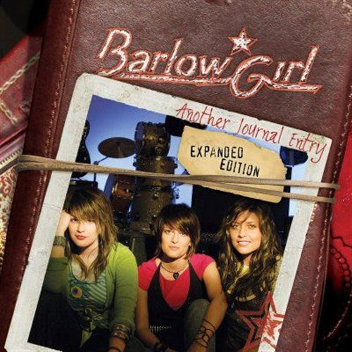 Barlow Girl-another Journal Entry - BarlowGirl - Muziek - FERVENT - 0080688683924 - 26 augustus 2020
