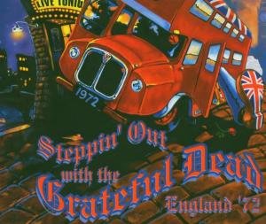 Cover for Grateful Dead · Steppin out with the Grateful (CD) (2017)