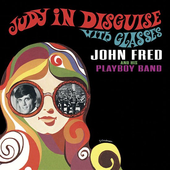 Cover for John Fred &amp; His Playboy Band · Judy In Disguise (LP) (2022)