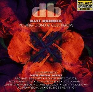 Cover for Dave Brubeck &amp; Chris Brubeck · Young Lions And Old Tigers (CD) (1996)