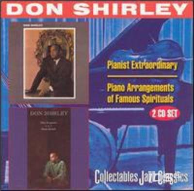 Pianist Extraordinary / Piano Arrangements - Don Shirley - Musique - COLLECTABLES - 0090431275924 - 30 novembre 1999
