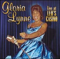 Cover for Gloria Lynne · Live at Leo's Casino (CD) (2005)