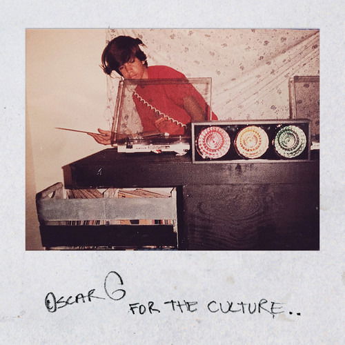 For The Culture - Oscar G - Musique - NERVOUS - 0091012446924 - 21 février 2019