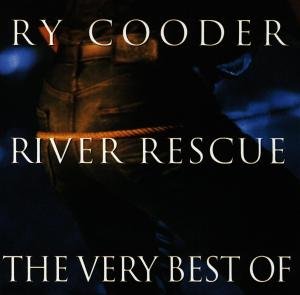 Cover for Ry Cooder · River Rescue-Very Best Of (CD) (2003)