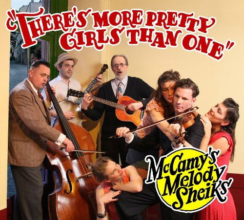 Cover for Mccamy's Melody Sheiks · There's More Pretty Girls Than One (CD) [Digipak] (2011)