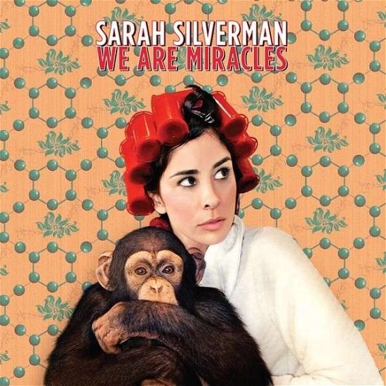 Cover for Sarah Silverman · We Are Miracles (CD) (2014)