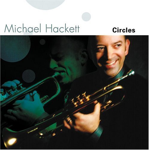Cover for Michael Hackett · Circles (CD) (2005)