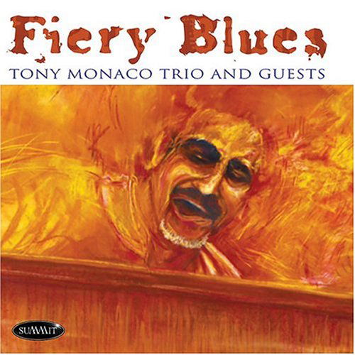 Cover for Tony Monaco · Fiery Blues (CD) (2015)