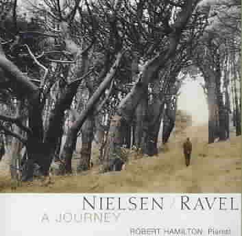 Cover for Robert Hamilton · Nielsen / Ravel: a Journey (CD) (2015)
