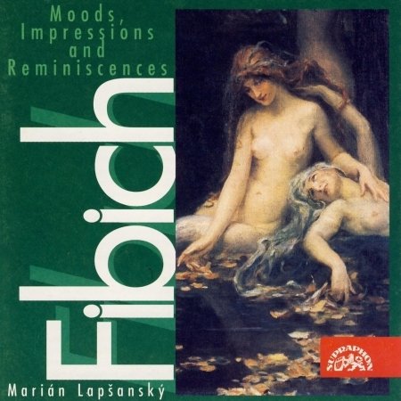 Cover for Fibich · Zdenek Fibich - Moods, Impressions And Reminiscences Vol.1 (CD)