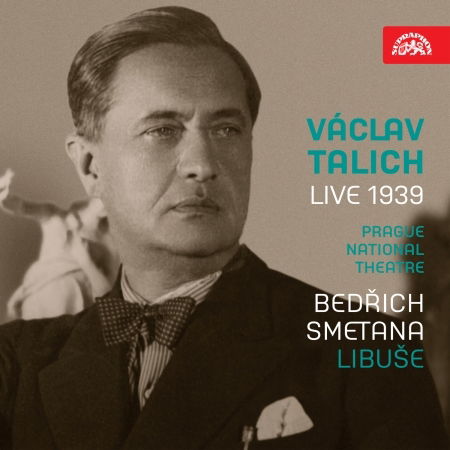 Live 1939: Smetana Libuse - Vaclav Talich - Musiikki - SUPRAPHON - 0099925427924 - perjantai 4. syyskuuta 2020