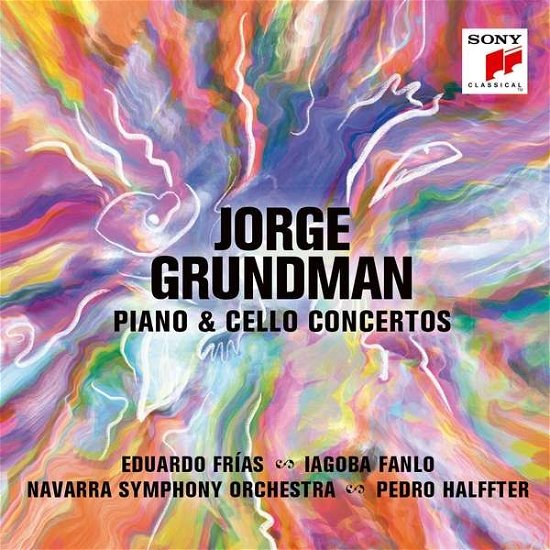 Cover for Grundman,jorge / Halffter,pedro · Jorge Grundman: Piano &amp; Cello Concertos (CD) (2021)