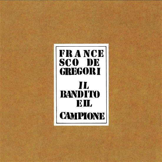 Cover for Francesco De Gregori · Il Bandito E Il Campione (CD) (2023)