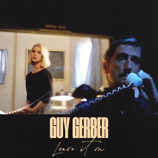 Cover for Guy Gerber · Leave It On (LP) (2023)