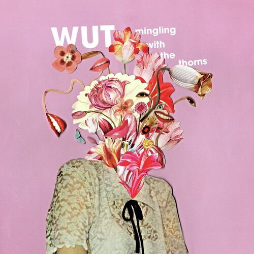 Cover for Wut · Mingling With The Thorns (LP) (2024)