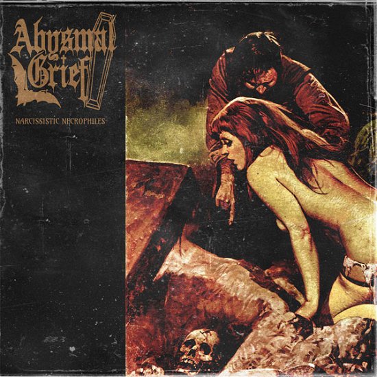 Cover for Abysmal Grief · Narcissistic Necrophiles (LP) (2023)