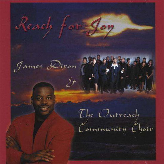 Cover for James Dixon · Reach for Joy (CD) (2011)