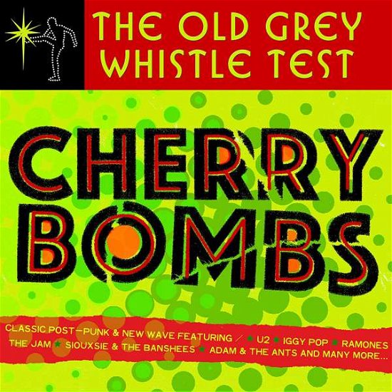Cherry Bombs / Various - Old Grey Whistle Test (The) - Musik - Spectrum - 0600753853924 - 9. november 2018