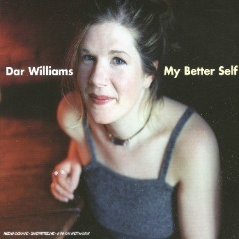 Cover for Dar Williams · My Better Self (CD) [Digipak] (2008)