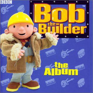 Cover for Bob the Builder · Album (CD) (2001)