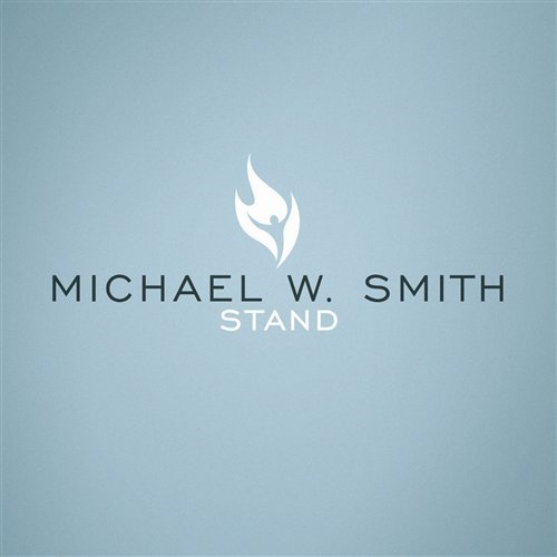 Cover for Michael W. Smith · Stand (CD) (2008)