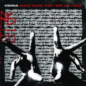 Cover for Kenna · Maku Sure They See My Face (CD) (2008)