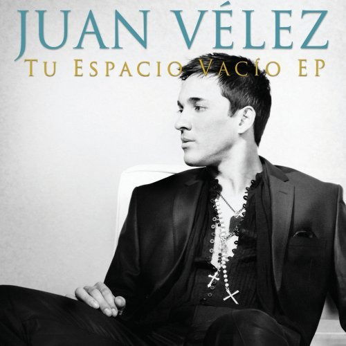 Cover for Juan Velez · Tu Espacio Vacio (CD)