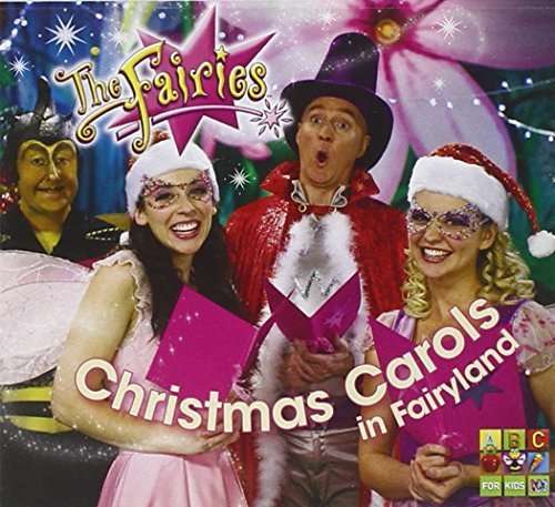 Xmas Carols in Fairyland - Fairies - Music - ABC FOR KIDS - 0602537130924 - August 21, 2012