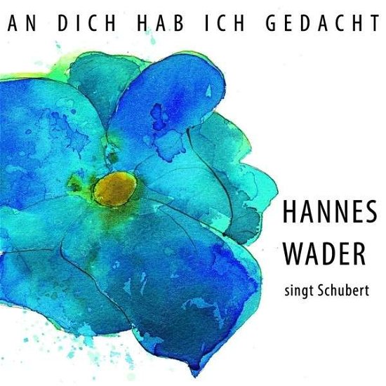 Cover for Hannes Wader · An Dich Hab Ich Gedach (CD) [Remastered edition] (2014)