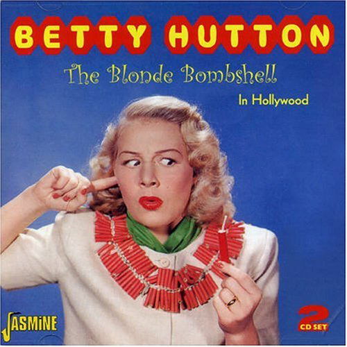 Cover for Betty Hutton · The Blonde Bombshell In Holly (CD) (2006)