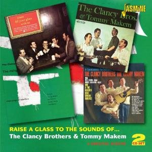 Cover for Clancy Brothers &amp; Tom Makem · Raise A Glass To The Sounds Of (CD) (2012)
