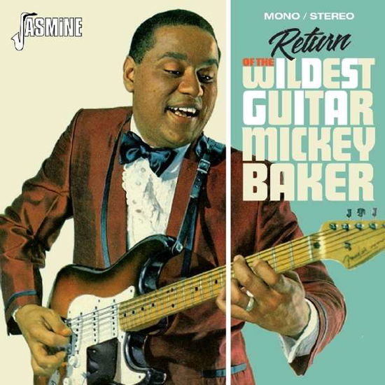 Return Of The Wildest Guitar - Mickey Baker - Musiikki - JASMINE - 0604988097924 - torstai 12. huhtikuuta 2018