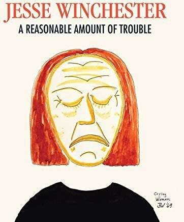 Cover for Jesse Winchester · Reasonable Amount of Trouble (CD) (2014)