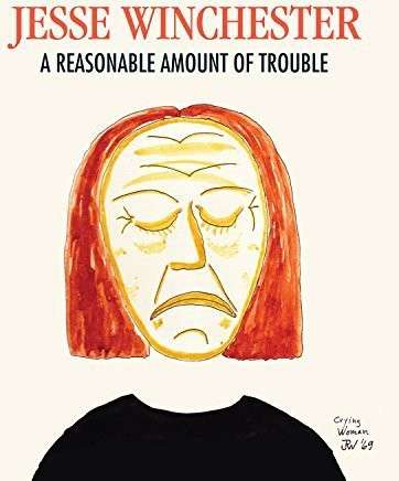 Reasonable Amount of Trouble - Jesse Winchester - Musik - APPLESEED - 0611587113924 - 16. september 2014