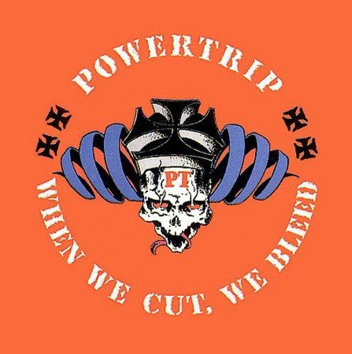 Cover for Power Trip · When We Cut, We Bleed (CD) (2000)