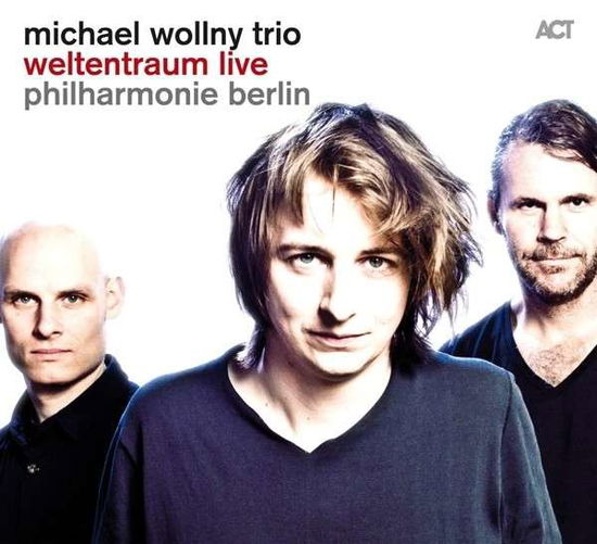 Cover for Michael -Trio- Wollny · Weltentraum Live (CD) (2014)