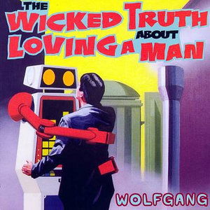 Cover for Wolfgang · Wolfgang-wicked Truth About Loving a Man (CD)