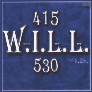 Cover for W.i.l.l. · While I Live Life 415-530 (CD) (2005)