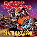 Cover for Dayglo Abortions · Death Racd 2000 (CD) (2016)