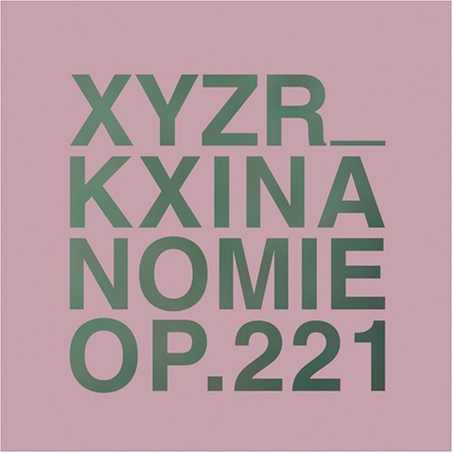 Cover for Xyzr_kx · Inanomie Op.221 (CD) [EP edition] (2006)